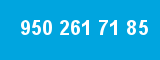 950 261 71 85 950 261 71 85